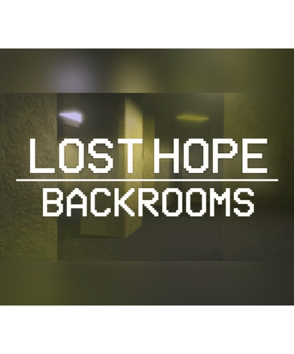 Lost Hope: Backrooms Steam Key GLOBAL